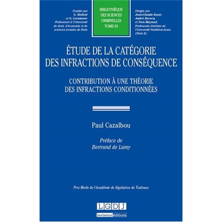 étude de la catégorie des infractions de conséquence