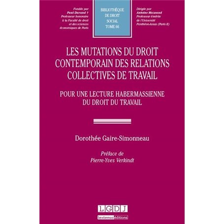 les mutations du droit contemporain des relations collectives de travail