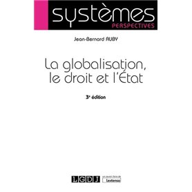 La globalisation, le droit et l'État