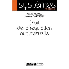 Droit de la régulation audiovisuelle