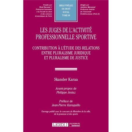 les juges de l'activité professionnelle sportive