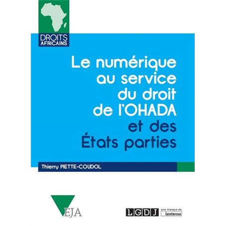 LE NUMÉRIQUE AU SERVICE DU DROIT DE L'OHADA ET DES ÉTATS PARTIES