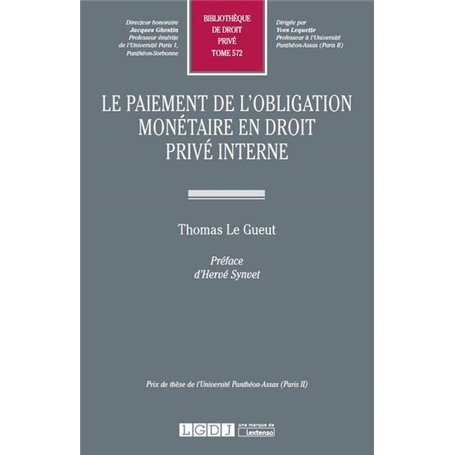 le paiement de l'obligation monétaire en droit privé interne