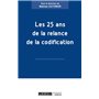 LES 25 ANS DE LA RELANCE DE LA CODIFICATION