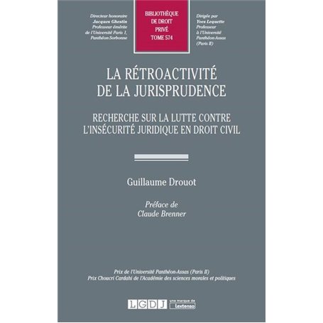 LA RÉTROACTIVITÉ DE LA JURISPRUDENCE