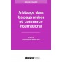 arbitrage dans les pays arabes et commerce international