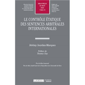 LE CONTRÔLE ÉTATIQUE DES SENTENCES ARBITRALES INTERNATIONALES