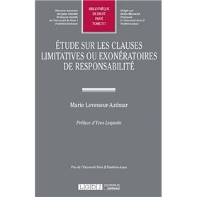 ETUDE SUR LES CLAUSES LIMITATIVES OU EXONERATOIRES DE RESPONSABILITE