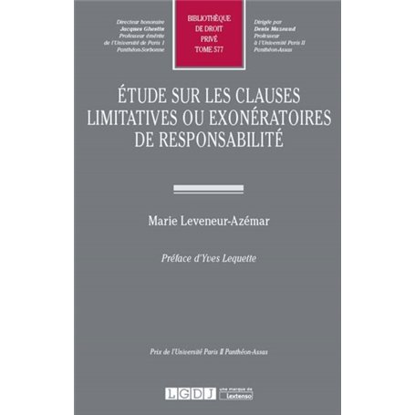 ETUDE SUR LES CLAUSES LIMITATIVES OU EXONERATOIRES DE RESPONSABILITE