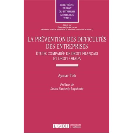 LA PREVENTION DES DIFFICULTES DES ENTREPRISES. ETUDE COMPAREE DE DROIT FRANCAIS