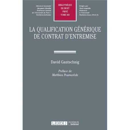 LA QUALIFICATION GENERIQUE DE CONTRAT D ENTREMISE