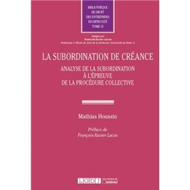 LA SUBORDINATION DE CREANCE