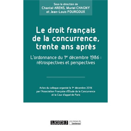 LE DROIT FRANÇAIS DE LA CONCURRENCE