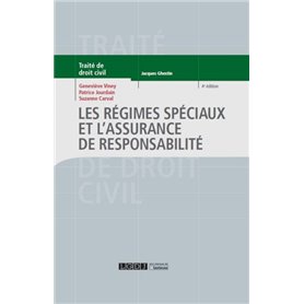 LES REGIMES SPECIAUX ET L ASSURANCE DE RESPONSABILITE 4EME EDITION