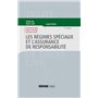 LES REGIMES SPECIAUX ET L ASSURANCE DE RESPONSABILITE 4EME EDITION