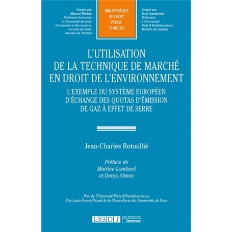 L'UTILISATION DE LA TECHNIQUE DE MARCHÉ EN DROIT DE L'ENVIRONNEMENT