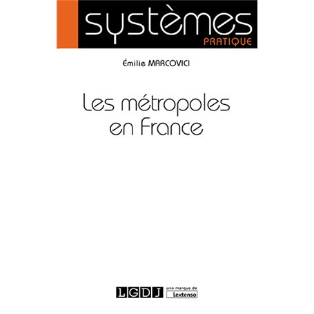 Les métropoles en France