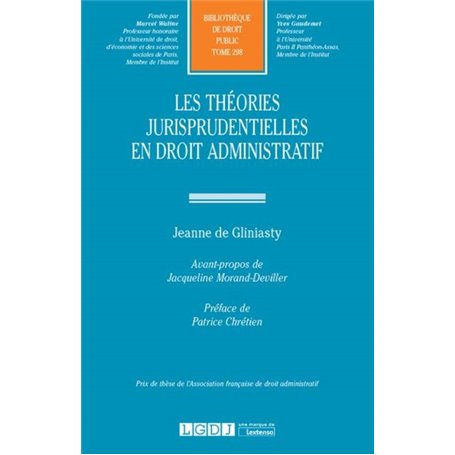 LES THEORIES JURISPRUDENTIELLES EN DROIT ADMINISTRATIF