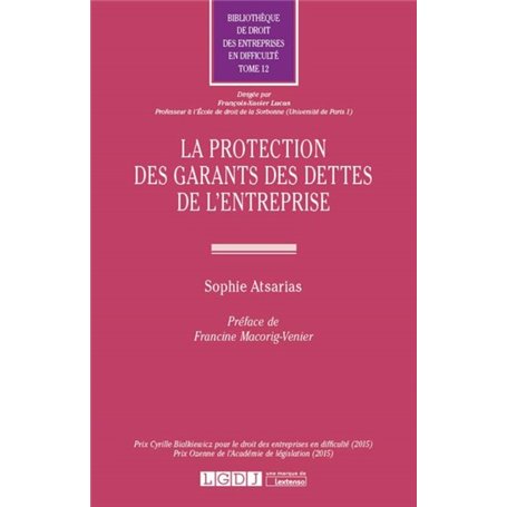 LA PROTECTION DES GARANTS DES DETTES DE L ENTREPRISE