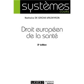 DROIT EUROPEEN DE LA SANTE - 2EME EDITION