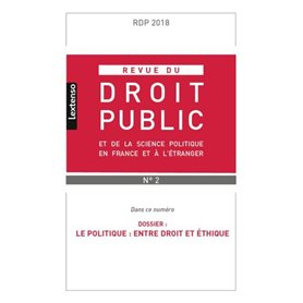 REVUE DU DROIT PUBLIC N 2 2018