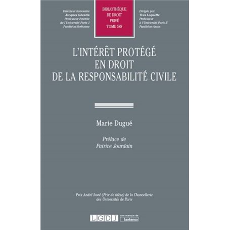 L INTERET PROTEGE EN DROIT DE LA RESPONSABILITE CIVILE