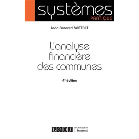 L'ANALYSE FINANCIERE DES COMMUNES - 4EME EDITION