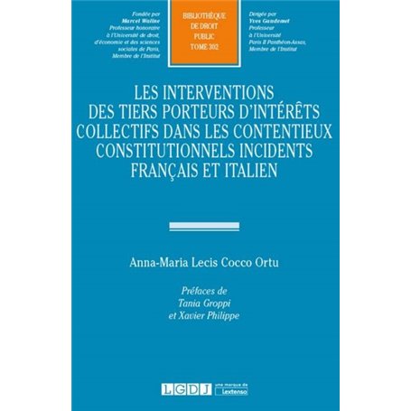 INTERVENTIONS DES TIERS PORTEURS D INTERETS COLLECTIFS DANS CONTENTIEUX CONSTIT.