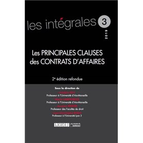 LES PRINCIPALES CLAUSES DES CONTRATS D'AFFAIRES - 2EME EDITION