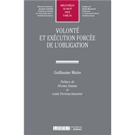 VOLONTE ET EXECUTION FORCEE DE L OBLIGATION