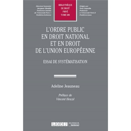 L ORDRE PUBLIC EN DROIT NATIONAL ET EN DROIT DE L UNION EUROPEENNE