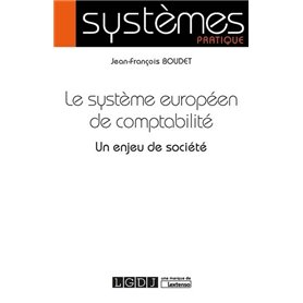 LE SYSTEME EUROPEEN DE COMPTABILITE
