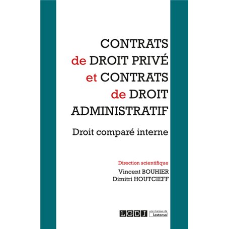 Contrats de droit privé et contrats de droit administratif