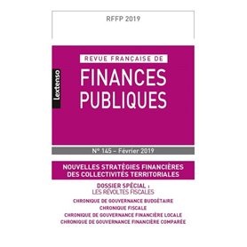REVUE FRANCAISE DE FINANCES PUBLIQUES N 145 - FEVRIER 2019