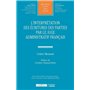 L'interprétation des écritures des parties par le juge administratif français