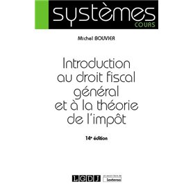 Introduction au droit fiscal général et à la théorie de l'impôt