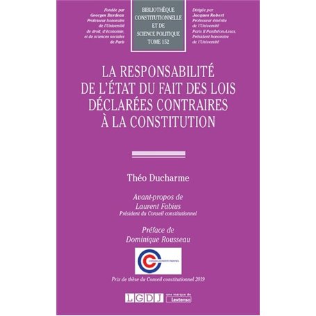 La responsabilité de l'État du fait des lois déclarées contraires à la Constitution