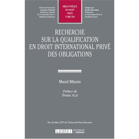 Recherche sur la qualification en droit international privé des obligations