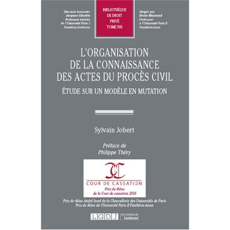 L'organisation de la connaissance des actes du procès civil