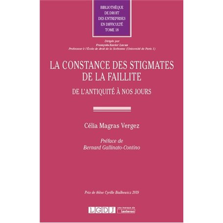 La constance des stigmates de la faillite