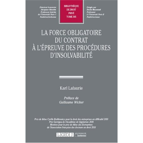 La force obligatoire du contrat à l'épreuve des procédures d'insolvabilité