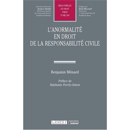 L'anormalité en droit de la responsabilité civile