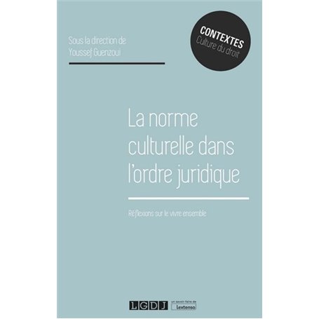 La norme culturelle dans l'ordre juridique