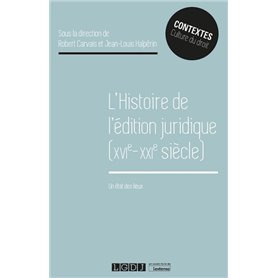 L'histoire de l'édition juridique (XVIe-XXIe siècle)