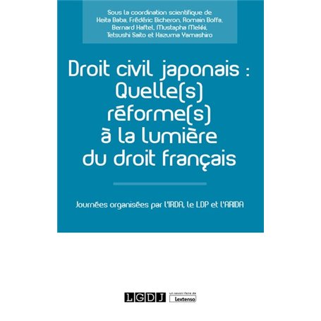 Droit civil japonais : Quelle(s) réforme(s) à la lumière du droit français ?