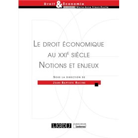 Le droit économique au XXIe siècle