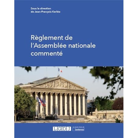 Règlement de l'Assemblée nationale commenté