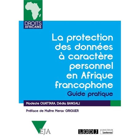 La protection des données à caractère personnel en Afrique francophone