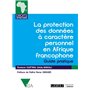 La protection des données à caractère personnel en Afrique francophone