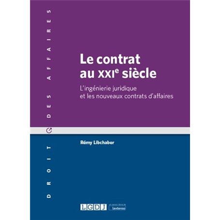 Le contrat au XXIe siècle